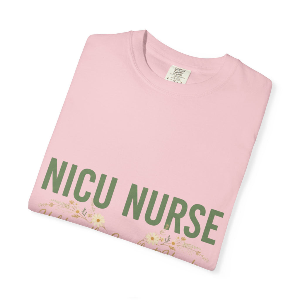 NICU Nurse T-Shirt — "Holding the Smallest Hands, Doing the Biggest Work" Appreciation Tee
