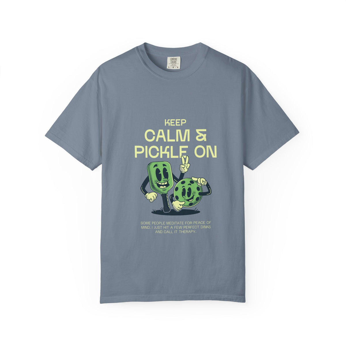 Keep Calm And Pickle On