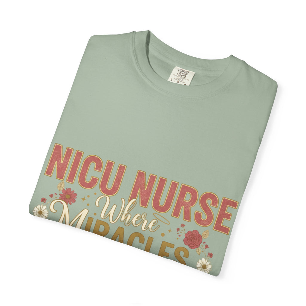 NICU Nurse T-Shirt — Where Miracles Happen Every Day