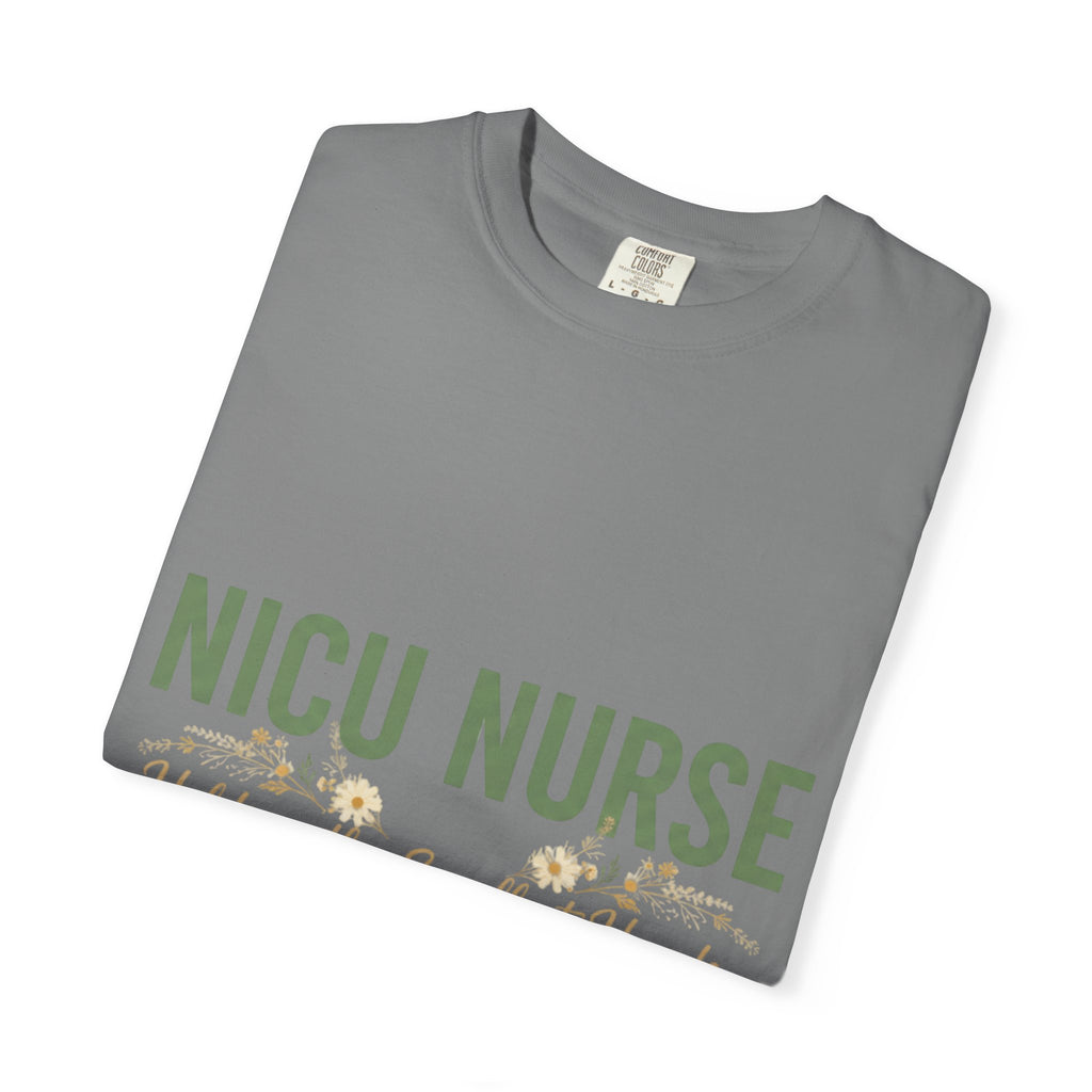 NICU Nurse T-Shirt — "Holding the Smallest Hands, Doing the Biggest Work" Appreciation Tee