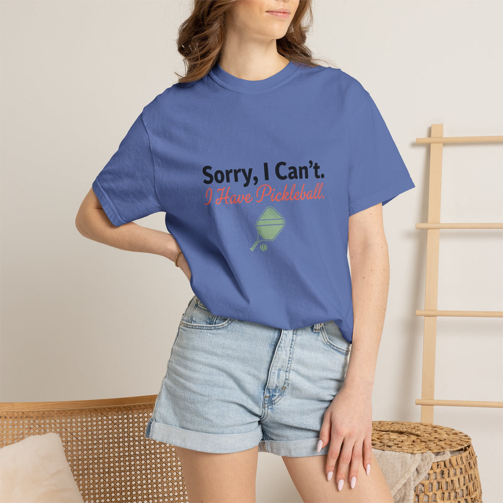 sorry I can't I have pickleball