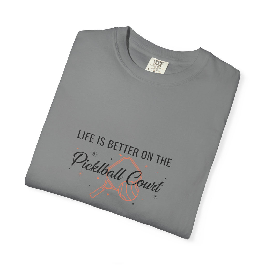 life is better on the pickleball court