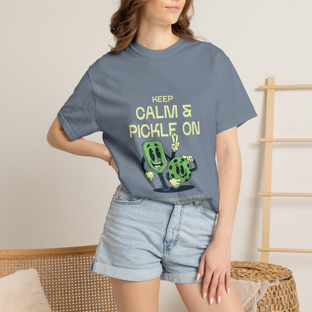 Keep Calm And Pickle On