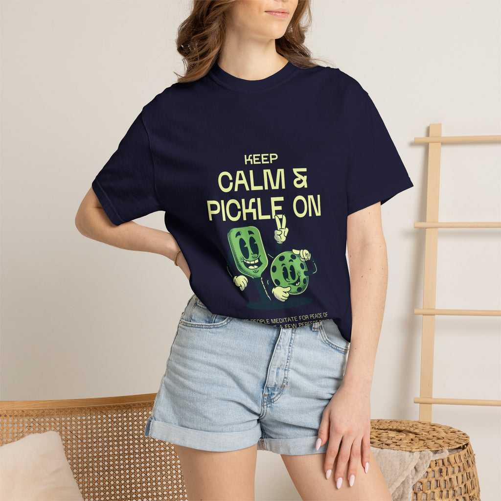 Keep Calm And Pickle On