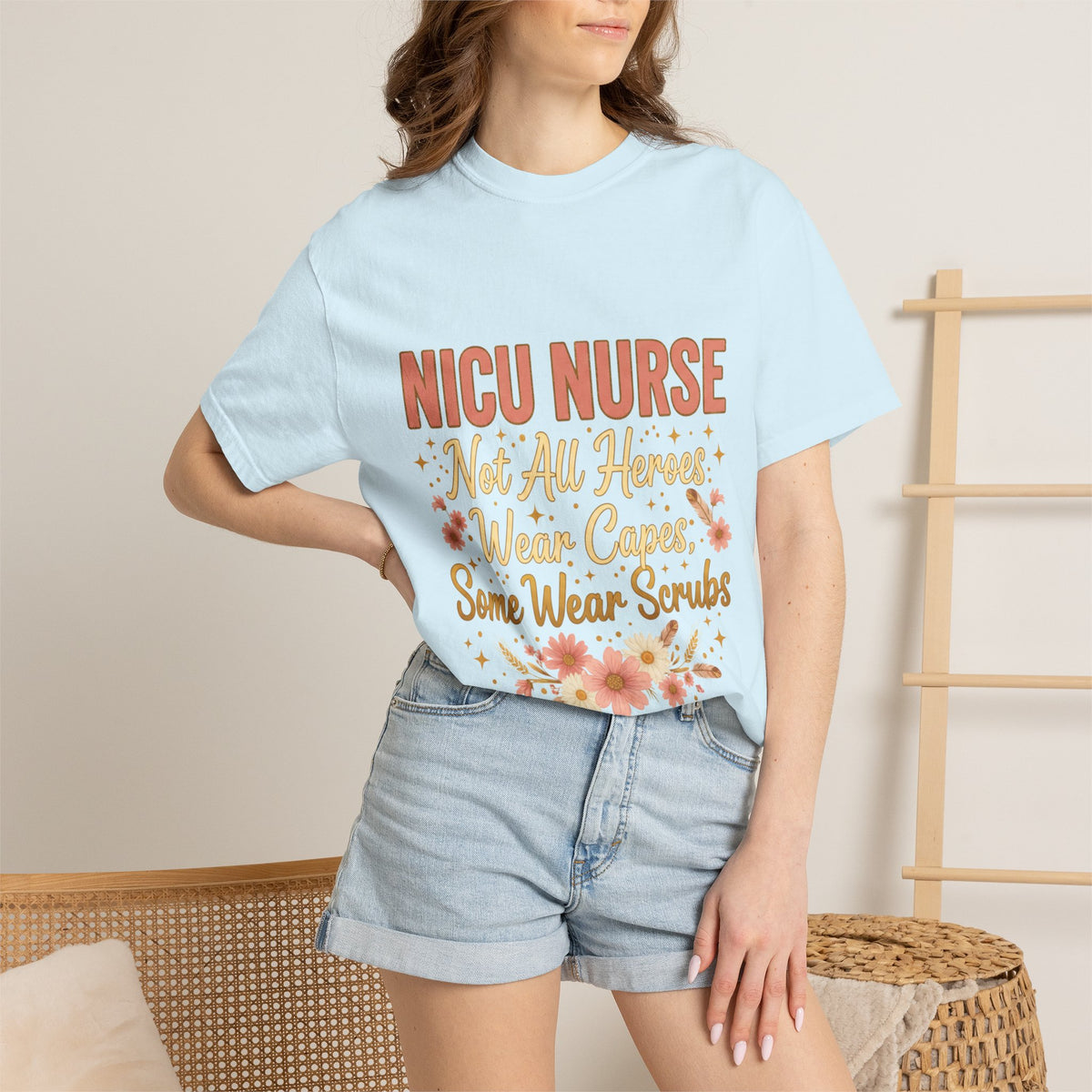 NICU Nurse Tee — "Not All Heroes Wear Capes, Some Wear Scrubs"