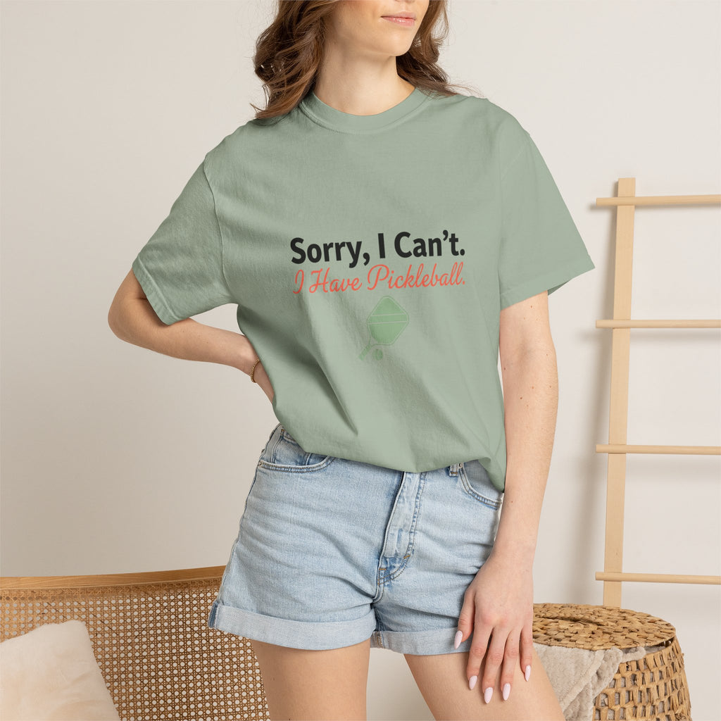 sorry I can't I have pickleball