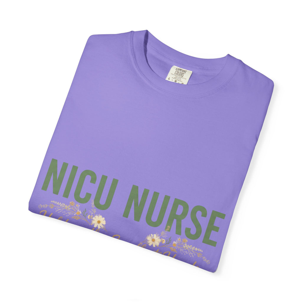 NICU Nurse T-Shirt — "Holding the Smallest Hands, Doing the Biggest Work" Appreciation Tee