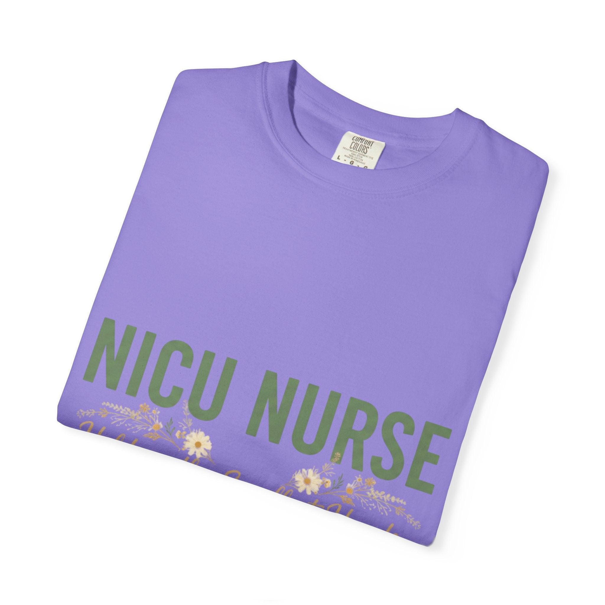 NICU Nurse T-Shirt — "Holding the Smallest Hands, Doing the Biggest Work" Appreciation Tee