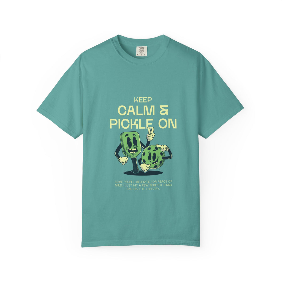 Keep Calm And Pickle On